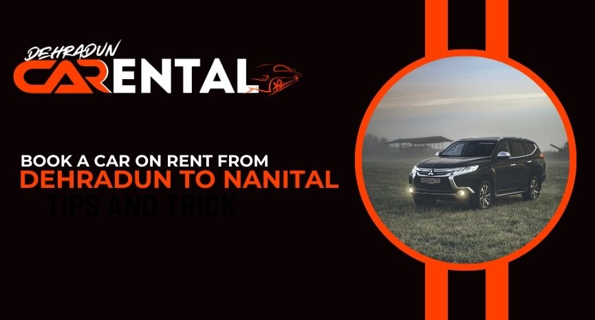 Book a car on rent from Dehradun to Nainital: Enjoy a scenic and comfortable journey through the picturesque landscapes of Uttarakhand with our reliable car rental service. Travel hassle-free and explore the beauty of Nainital at your own pace. Perfect for tourists seeking convenience and flexibility.