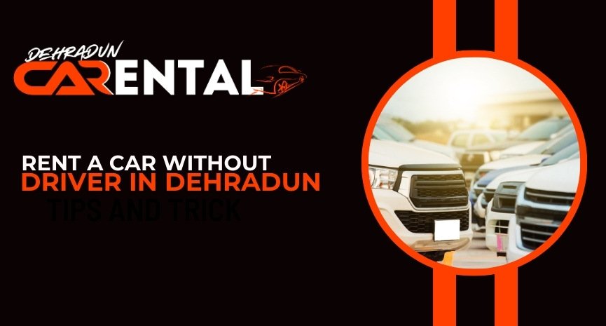 Rent a Car Without Driver in Dehradun – Enjoy the freedom of exploring Dehradun at your own pace with our self-drive car rental service. Choose from a variety of vehicles to suit your needs and experience a hassle-free journey without the need for a driver.