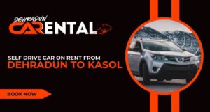 Experience the freedom of a self-drive car on rent from Dehradun to Kasol, capturing the scenic beauty and adventure of your journey.